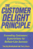 The Customer Delight Principle: Exceeding Customers' Expectations for Bottom-Line Success