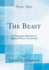 The Beast a Classroom Exercise in Applied Microeconomics Classic Reprint