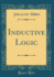 Inductive Logic Classic Reprint