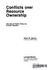Conflicts Over Resource Ownership: the Use of Public Policy By Private Interests
