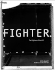 Fighter: the Fighters of the Ufc