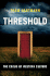 Threshold: the Crisis of Western Culture