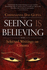 Seeing is Believing