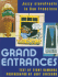 Grand Entrances