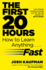 The First 20 Hours: How to Learn Anything...Fast