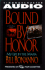 Bound By Honor