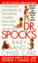 Dr. Spock's Baby and Childcare: Seventh Edition Benjamin Spock