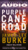 Purple Cane Road