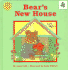 Bear's New House (Going Places Series)