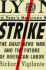 Strike: the Daily News War and the Future of American Labor