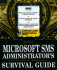 Microsoft Sms 1.2 Administrator's Survival Guide