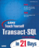 Teach Yourself Transact Sql in 21 Days