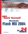 Sams Teach Yourself Macromedia Flash Mx in 24 Hours