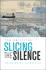 Slicing the Silence: Voyaging to Antarctica
