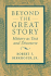 Beyond the Great Story: History as Text and Discourse