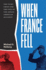 When France Fell: the Vichy Crisis and the Fate of the Anglo-American Alliance (Hardback Or Cased Book)
