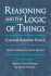 Reasoning and the Logic of Things: the Cambridge Conferences Lectures of 1898 (Harvard Historical Studies)