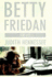 Betty Friedan: Her Life
