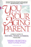 You and Your Aging Parent