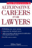 Alternative Careers for Lawyers