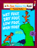 Wet Foot, Dry Foot, Low Foot, High Foot: Learn About Opposites (Beginner Fun Books)