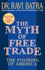 The Myth of Free Trade: the Pooring of America