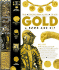 Gold: a Book and Kit [With Includes Kit Material in Visible Plastic Spine]
