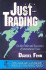 Just Trading: on the Ethics and Economics of International Trade (the Churches' Center for Theology and Public Pol