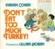 Don't Eat Too Much Turkey