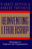 Reinventing Leadership: Strategies to Empower the Organization