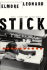 Stick