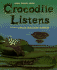 Crocodile Listens