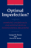 Optimal Imperfection? -Domestic Uncertainty and Institutions in International Relations