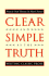 Clear and Simple as the Truth: Writing Classic Prose