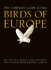 The Complete Guide to the Birds of Europe