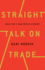 Straight Talk on Trade [Hardcover] Dani Rodrik