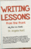 Writing Lessons From the Front: the First Ten Books