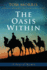 The Oasis Within: a Journey of Preparation (Walid and the Mysteries of Phi)