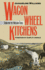 Wagon Wheel Kitchens: Food on the Oregon Trail