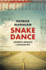 Snake Dance: Journeys Beneath a Nuclear Sky