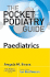 Pocket Podiatry: Paediatrics