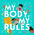 My Body, My Rules