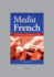 Media French: A Vocabulary of Contemporary Usage