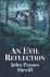 An Evil Reflection