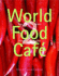 World Food Cafe 2: Easy Vegetarian Recipes From Around the Globe: V. 2