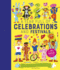 A Year Full of Celebrations and Festivals: Over 90 Fun and Fabulous Festivals From Around the World! (Volume 6) (World Full of..., 6)