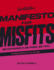 Sink the Pink's Manifesto for Misfits