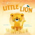 Little Lion: a Day in the Life of a Lion Cub (Really Wild Families)