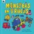 Monsters in Trucks (Monsters Everywhere, 1)