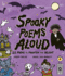 Spooky Poems Aloud: 25 Poems to Frighten and Delight (Poetry to Perform)